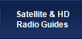 Satellite & HD
Radio Guides